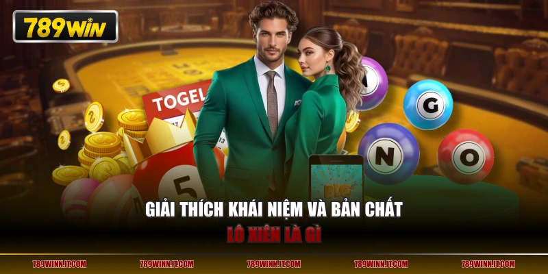 Giải thích khái niệm và bản chất lô xiên là gì